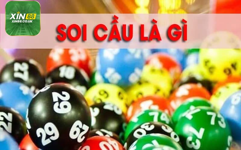 Soi cầu xổ số XIN88 là gì?