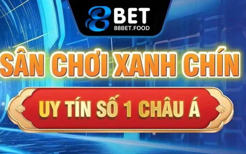 Nhà Cái 88bet Được Nhiều Game Thủ Yêu Thích Nhất Năm 2025